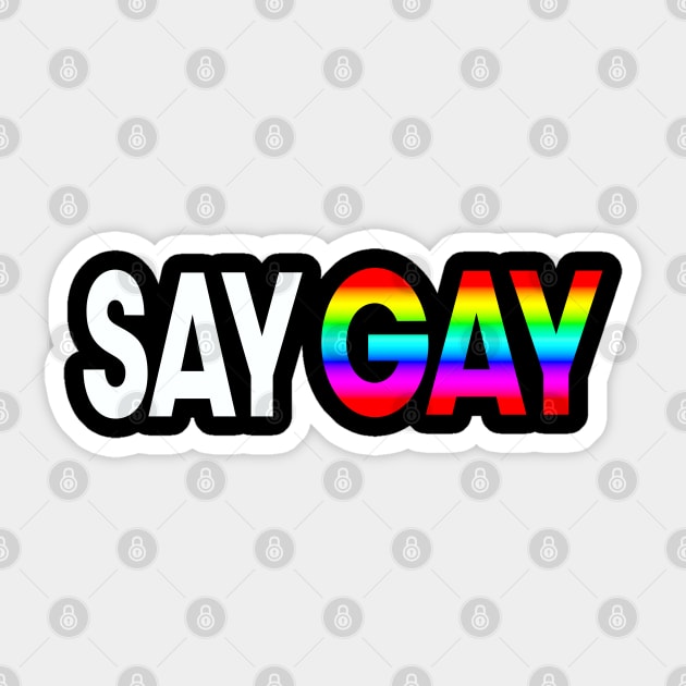 Say Gay Graphic Sticker by LupiJr